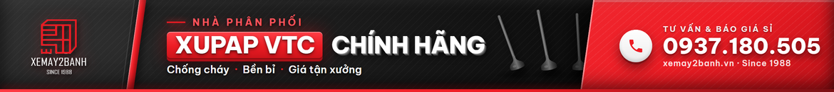 Xemay2banh - Nhà phân phối xupap VTC chính hãng, chống cháy, bền bỉ, giá tận xưởng